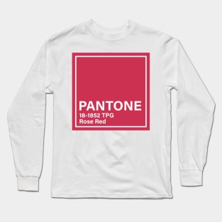 pantone 18-1852 TPG Rose Red Long Sleeve T-Shirt